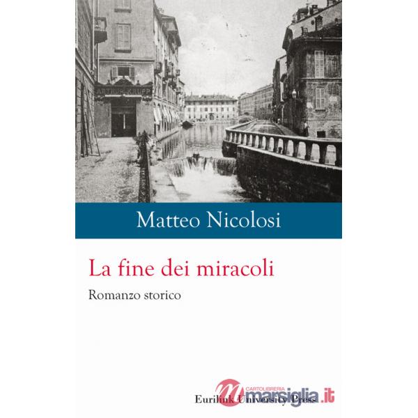 Fine dei miracoli (La)