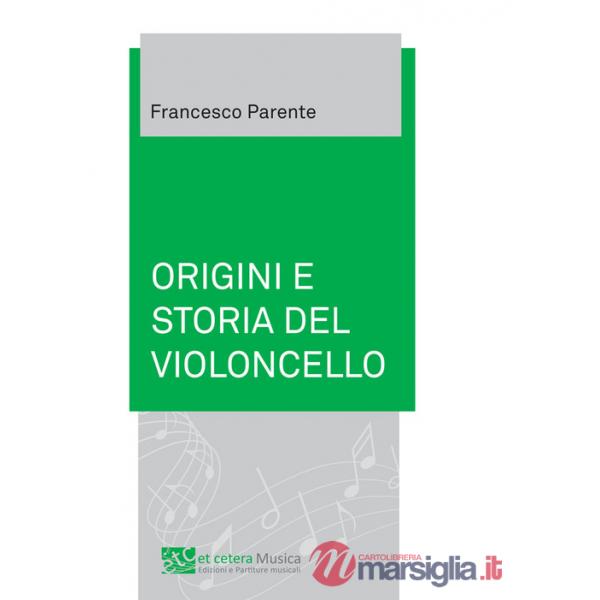 Origini e storia del violoncello