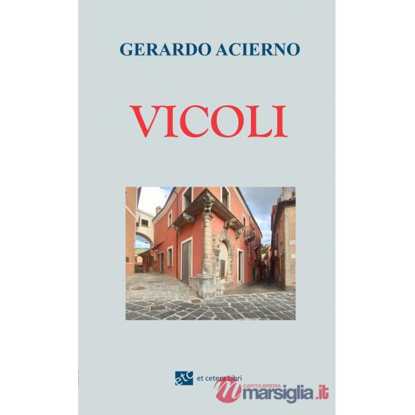 Vicoli. Ediz. integrale