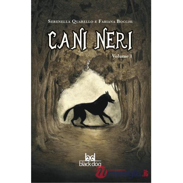 Cani neri. Vol. 1