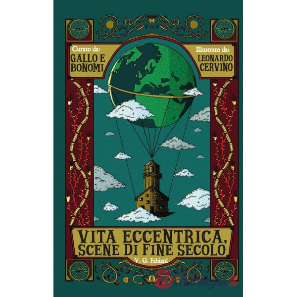 Vita eccentrica, scene di fine secolo-I predoni del gran deserto