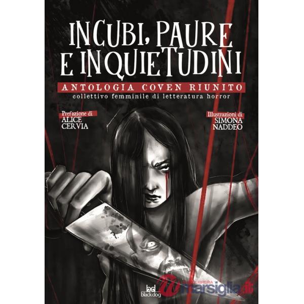 Incubi, paure e inquietudini. Antologia Coven Riunito