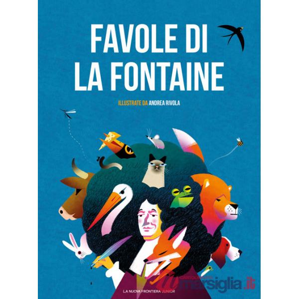 Favole di Jean de La Fontaine. Ediz. illustrata