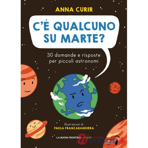 C'è qualcuno su Marte?