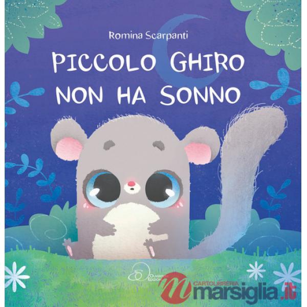 Piccolo Ghiro non ha sonno