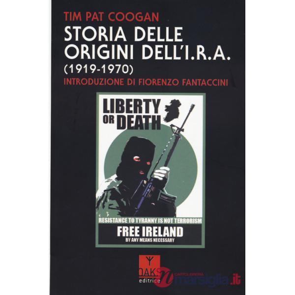 Storia delle origini dell'I.R.A. (1919-1970)