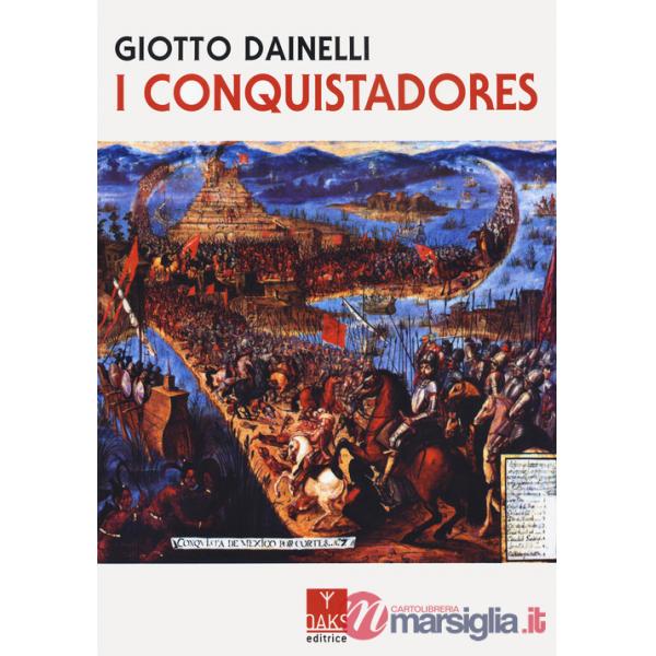 Conquistadores (I)