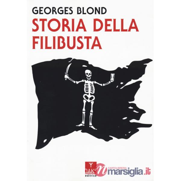 Storia della Filibusta