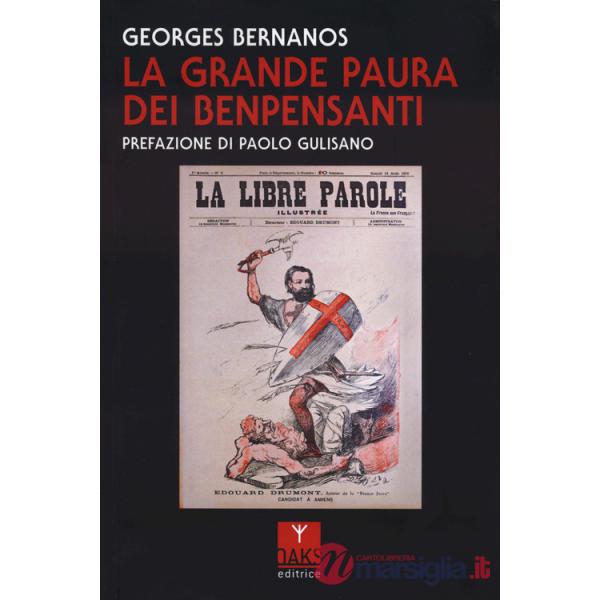 Grande paura dei benpensanti (La)
