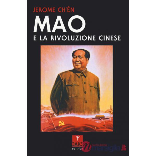 Mao e la Rivoluzione cinese