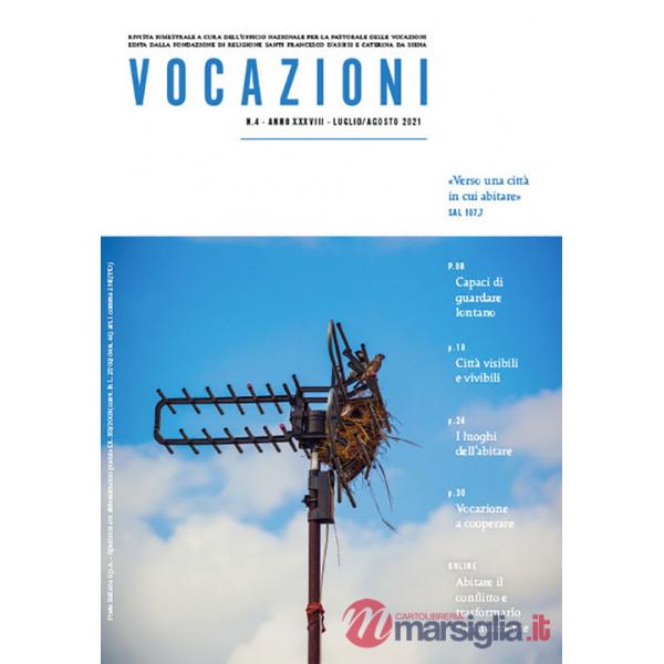 Vocazioni (2021). Vol. 4: Verso una città in cui abitare