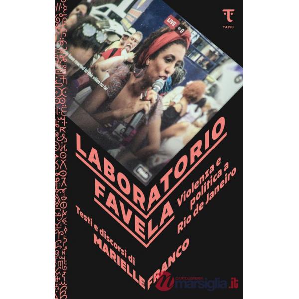 Laboratorio favela. Violenza e politica a Rio de Janeiro