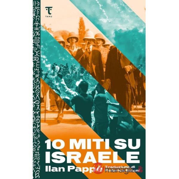 10 miti su Israele