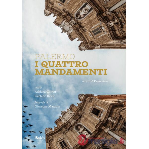 Palermo. I quattro mandamenti