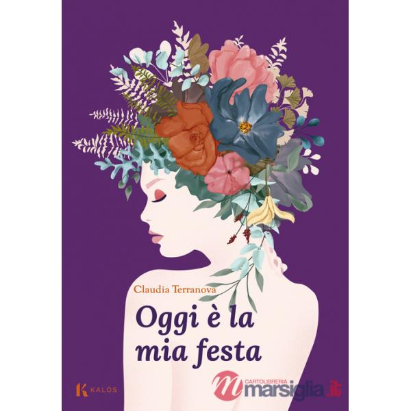 Oggi è la mia festa
