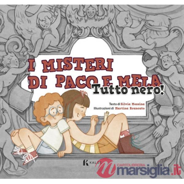 Tutto nero! I misteri di Paco e Mela