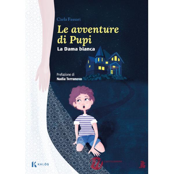 Avventure di Pupi. La dama bianca (Le)