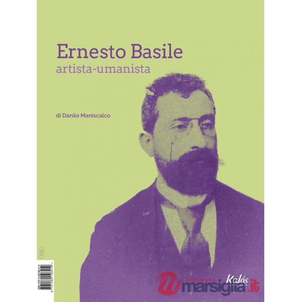 Ernesto Basile artista-umanista