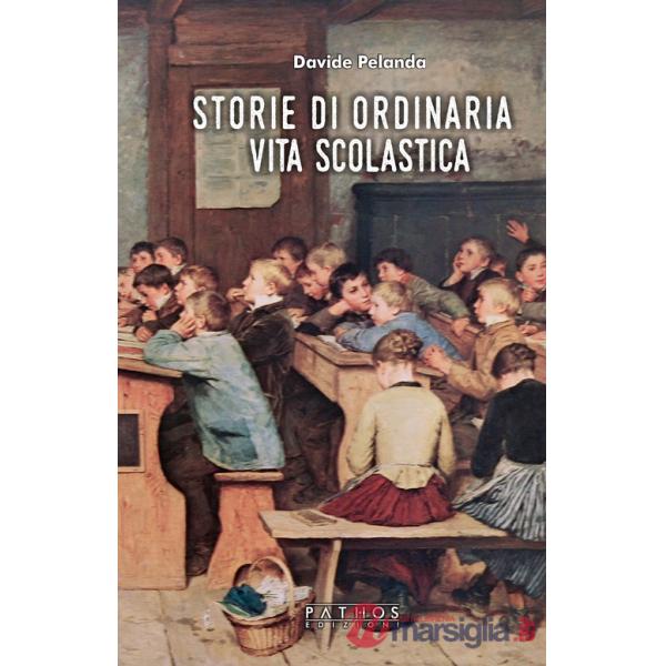Storie di ordinaria vita scolastica