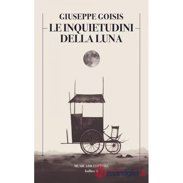 Inquietudini della luna (Le)