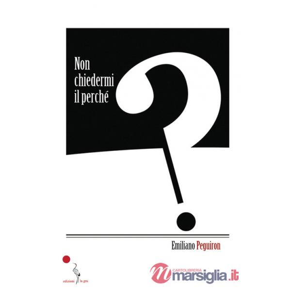 Non chiedermi il perché