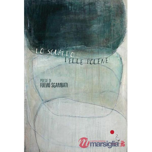 Sguardo delle polene (Lo)