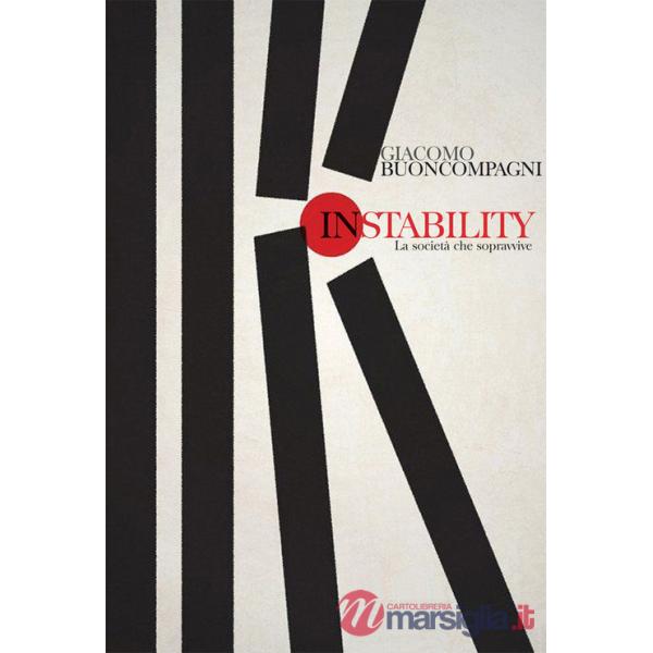 Instability. La società che sopravvive