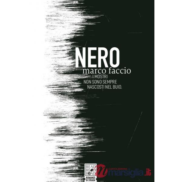 Nero. I mostri non sono sempre nascosti nel buio