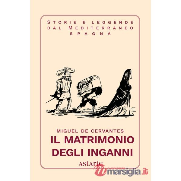 Matrimonio degli inganni (Il)