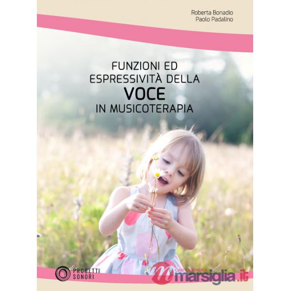 Funzioni ed espressività della voce in musicoterapia