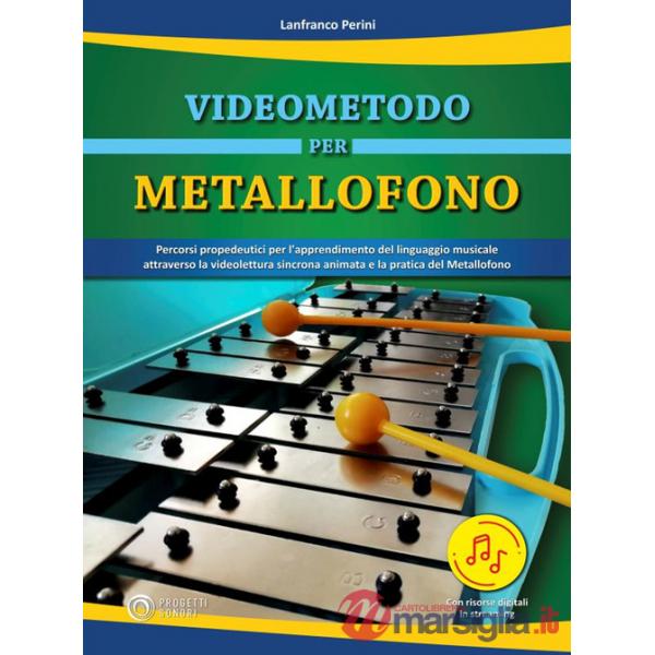 Videometodo per metallofono. Percorsi propedeutici per l'apprendimento del linguaggio musicale attraverso la videolettura sincro