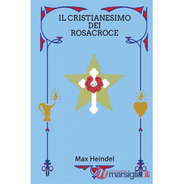 Il cristianesimo dei Rosacroce