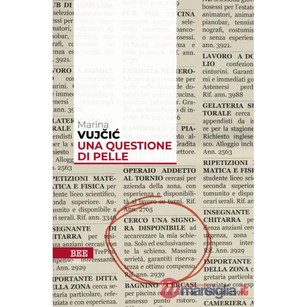 Questione di pelle (Una)