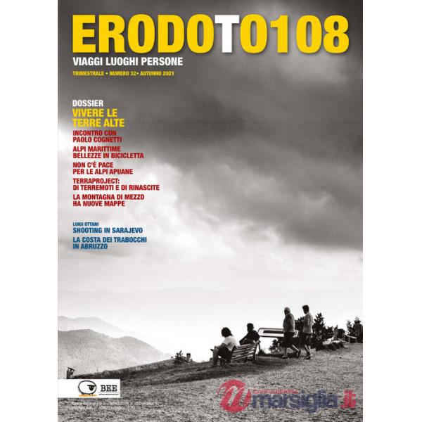Erodoto108. Trimestrale di viaggi, luoghi, persone. Vol. 32