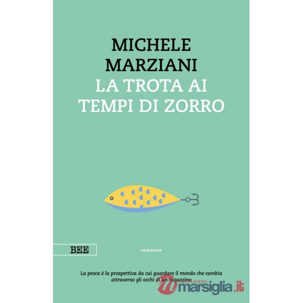 Trota ai tempi di Zorro (La)