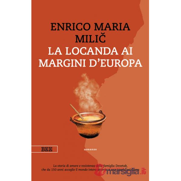 Locanda ai margini d'Europa (La)