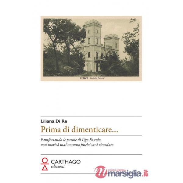 Prima di dimenticare...