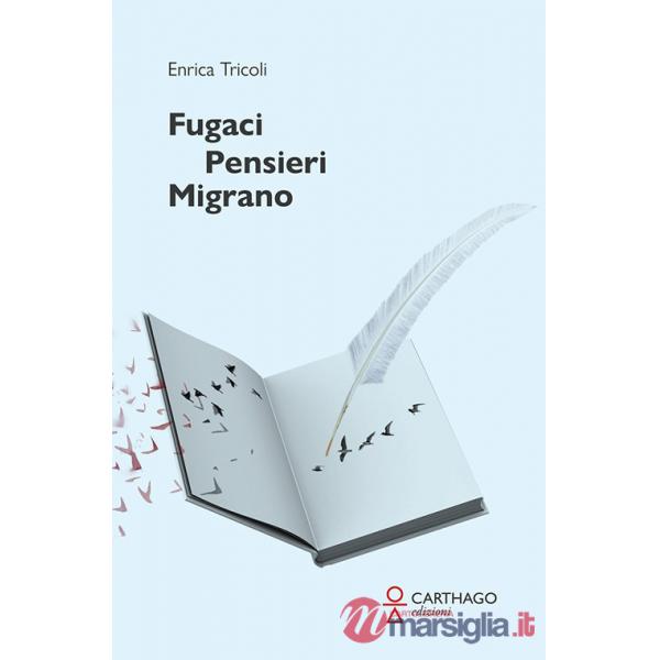 Fugaci pensieri migrano