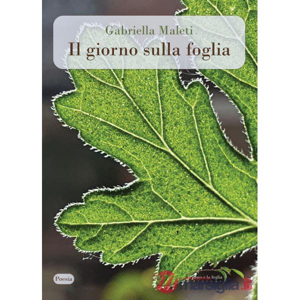 Giorno sulla foglia (Il)
