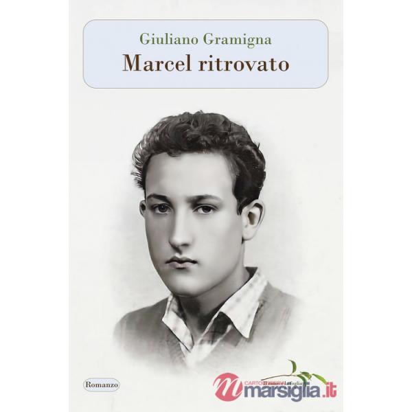 Marcel ritrovato