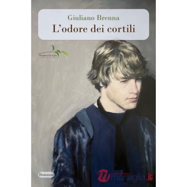 Odore dei cortili (L')
