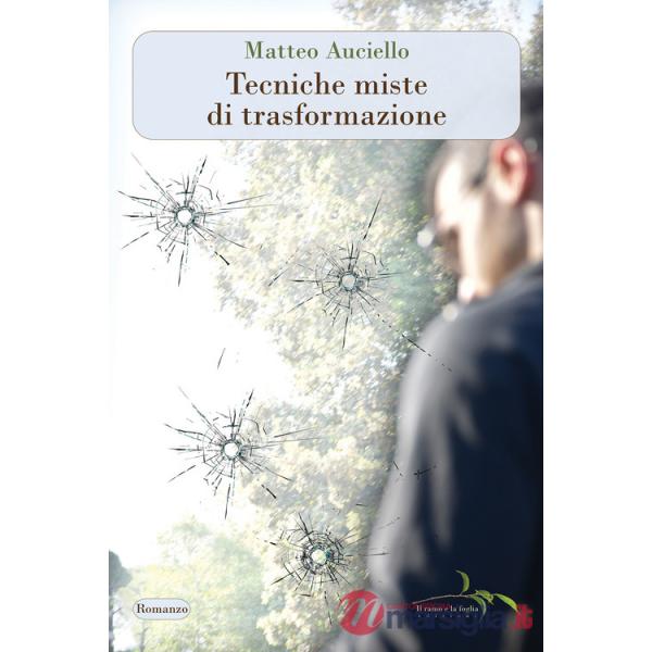 Tecniche miste di trasformazione