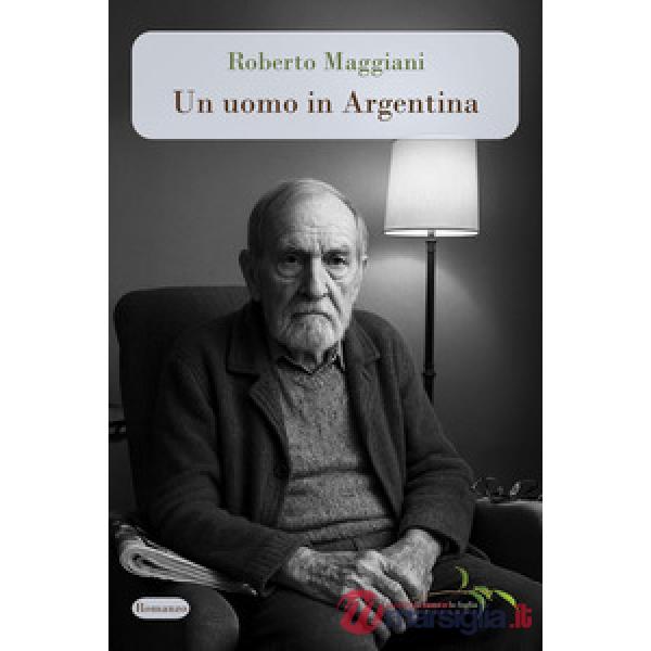 Uomo in Argentina (Un)