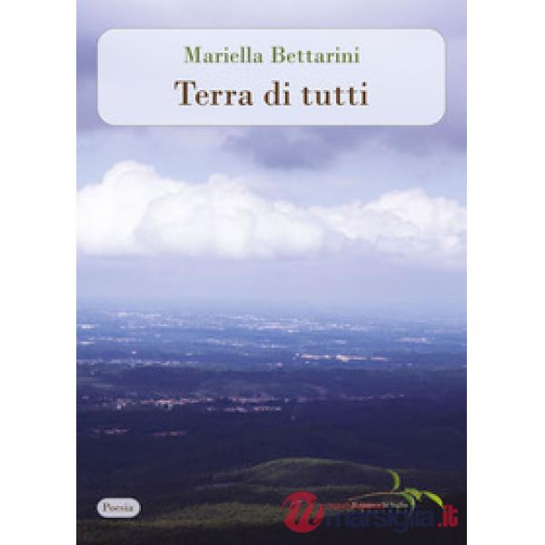 Terra di tutti. Nuova ediz.
