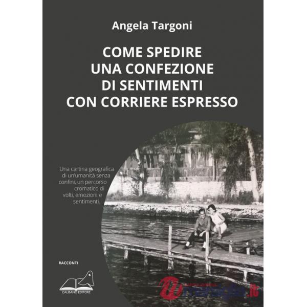 Come spedire una confezione di sentimenti con corriere espresso