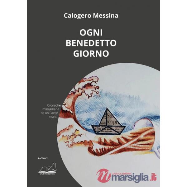 Ogni benedetto giorno