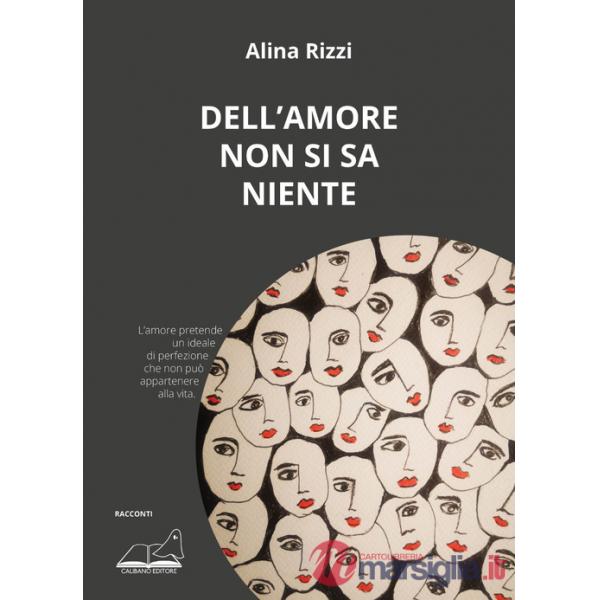 Dell'amore non si sa niente