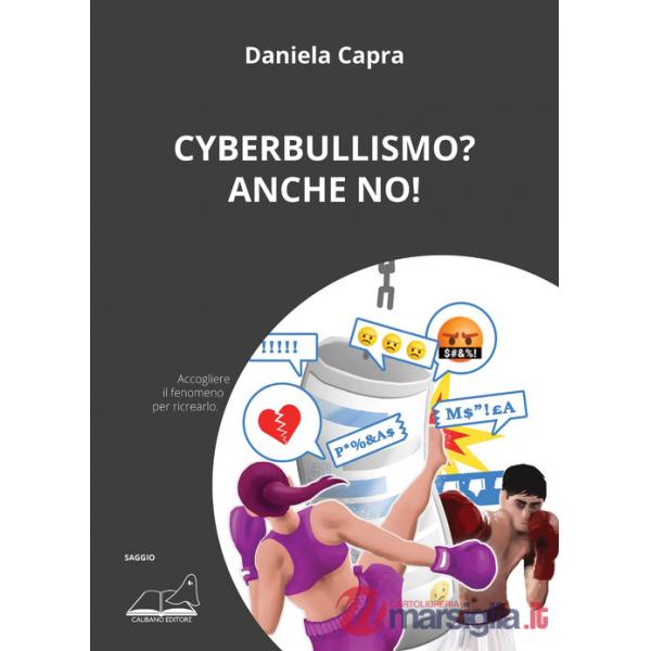Cyberbullismo? Anche no!