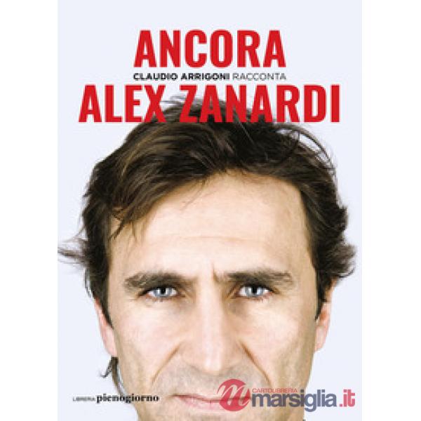 Ancora. Alex Zanardi