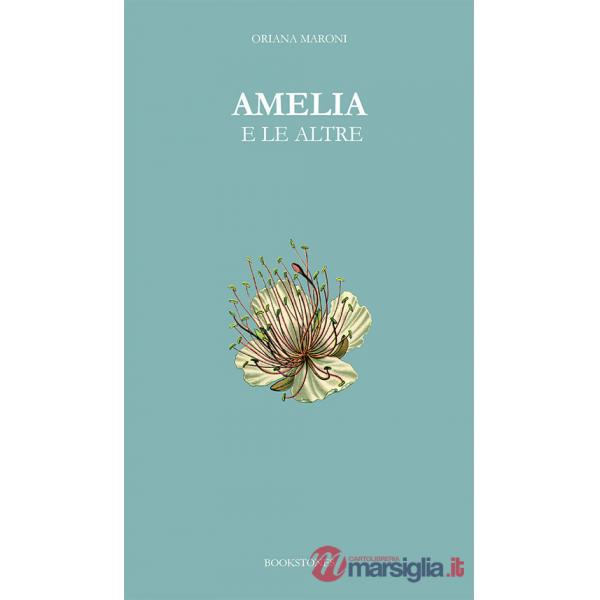 Amelia e le altre